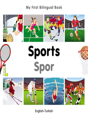 cover image of My First Bilingual Book–Sports (English–Turkish)